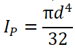 I_P=〖πd〗^4/32